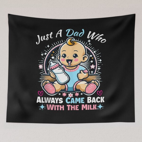 Item preview, Just A Dad Who Always Came Back With The Milk designed and sold by skeastore.