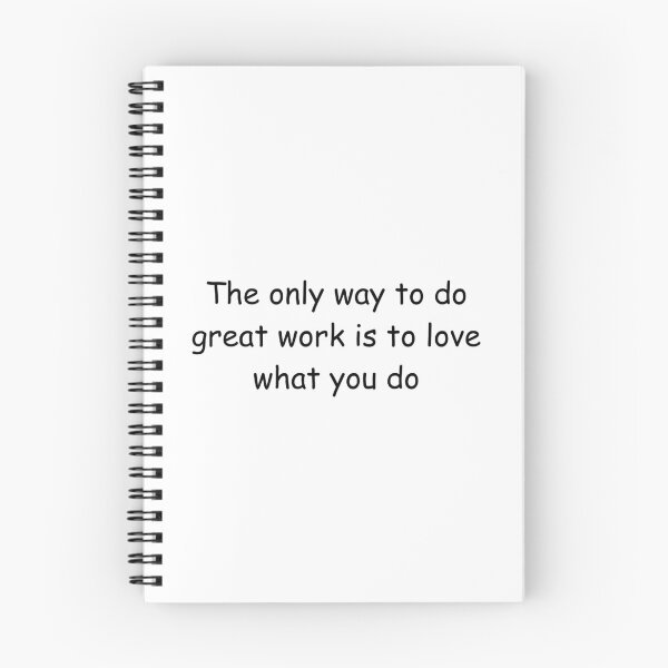 Item preview, The only way to do great work is to love what you do designed and sold by IssaraStudio.