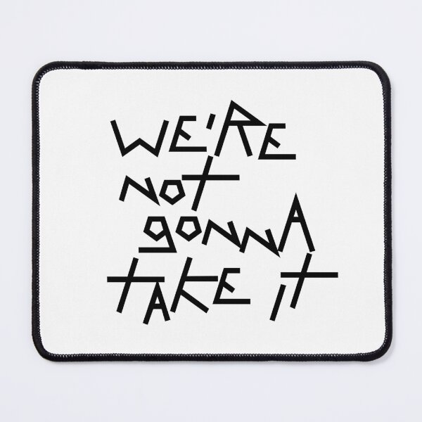 Item preview, We are not gonna take it I (black) designed and sold by didijuca.