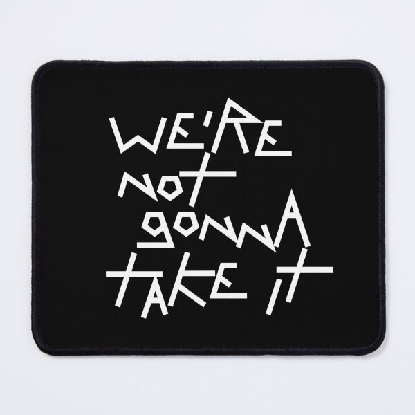 Item preview, We are not gonna take it I (white) designed and sold by didijuca.