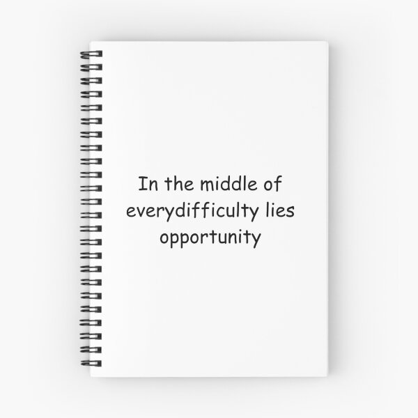Item preview, In the middle of every difficulty lies opportunity designed and sold by IssaraStudio.