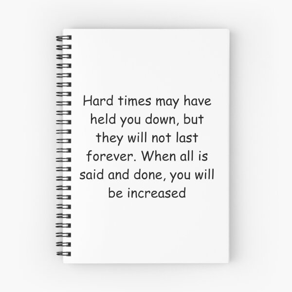 Item preview, Hard times may have held you down, but they will not last forever. When all is said and done, you will be increased designed and sold by IssaraStudio.