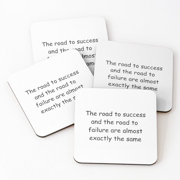 Item preview, The road to success and the road to failure are almost exactly the same designed and sold by IssaraStudio.