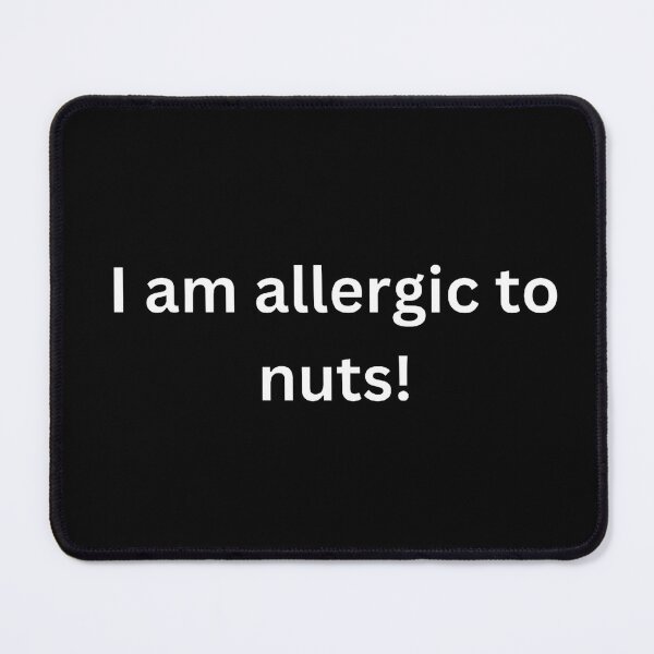 Item preview, I am allergic to nuts designed and sold by Word Market.