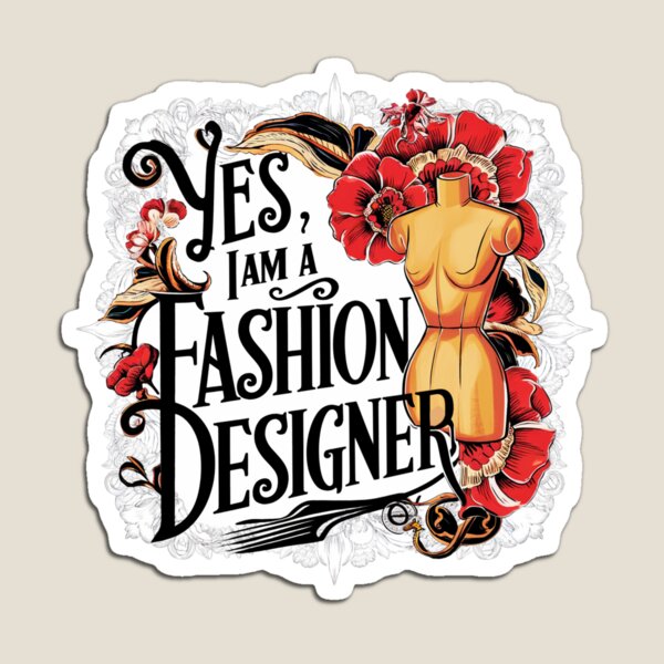 Item preview, Yes, I am a Fashion designer designed and sold by HendAhabib.