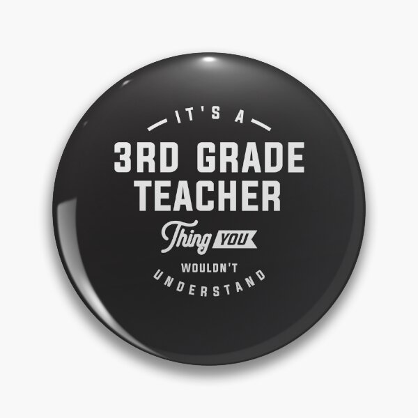 Item preview, 3rd Grade Teacher Thing - You Wouldn't Understand designed and sold by cidolopez.