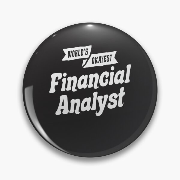 Item preview, World's Okayest Financial Analyst designed and sold by cidolopez.