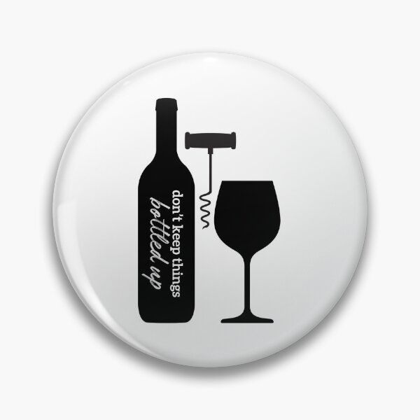 Item preview, Don’t Keep Things Bottled Up designed and sold by tmachtan.