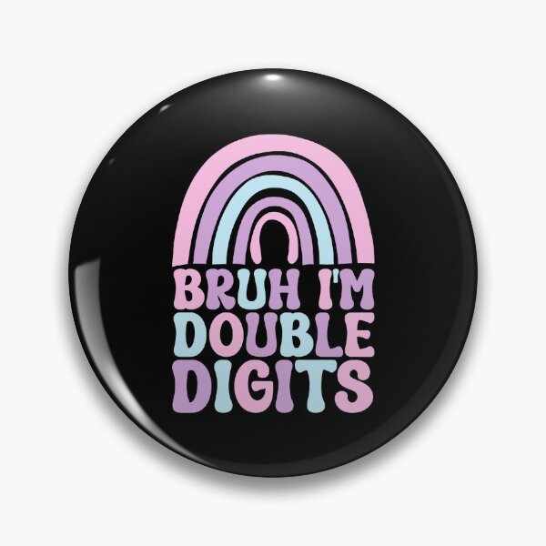 Item preview, Bruh I'm Double Digits 10th Birthday Ten Years Old designed and sold by Stick-Artistry.