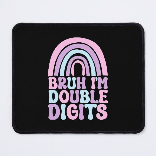 Item preview, Bruh I'm Double Digits 10th Birthday Ten Years Old designed and sold by Stick-Artistry.