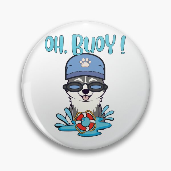 Item preview, Husky dog Goes Swimming with a Buoy, Pun Intended designed and sold by Pet Station.