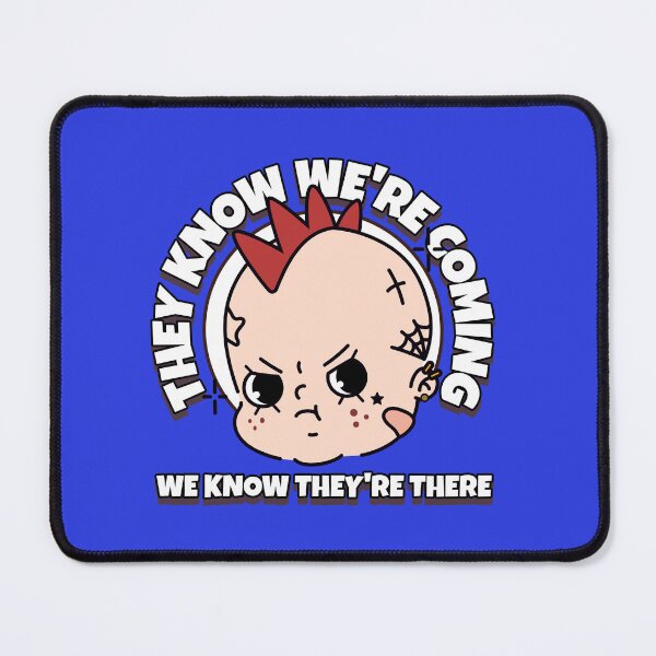 Item preview, They Know We're Coming , We Know They're There , punk . designed and sold by GrufTee.