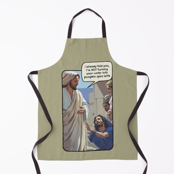 Item preview, I already told you - Jesus, latte, funny (#03) designed and sold by SolidEarthArt.