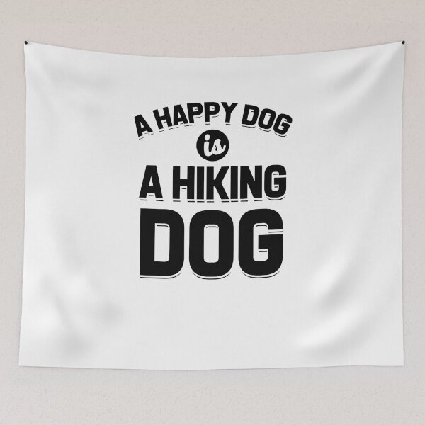 Item preview, A Happy Dog is A Hiking Dog animals doggies cool happiness fun positive gifts designed and sold by Mad Over Store.