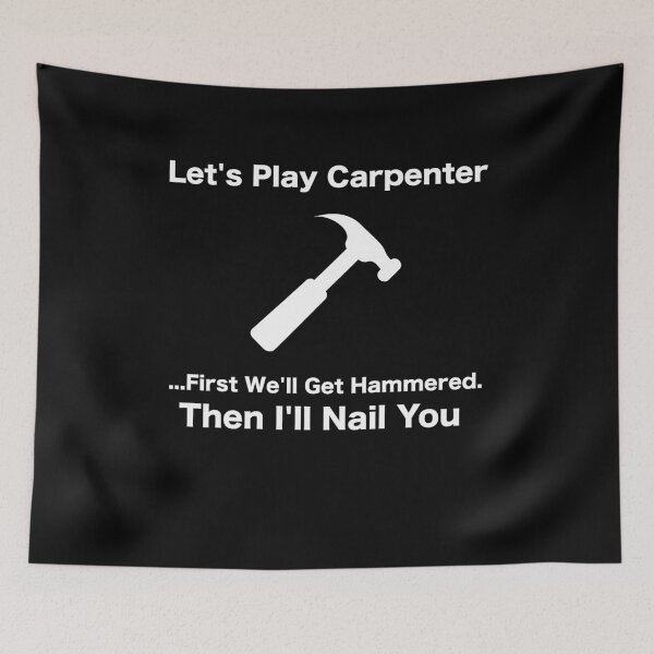 Item preview, Funny Sexy Carpenter designed and sold by PrintPress.