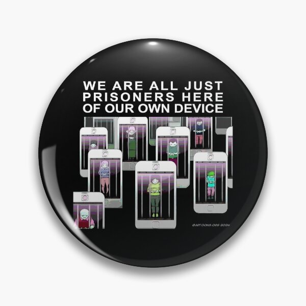 Item preview, Prisoners of Our Own Device designed and sold by EyeMagined.