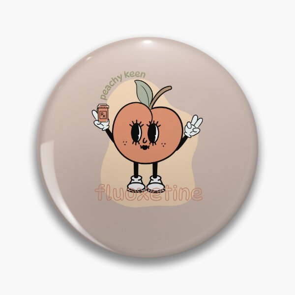 Item preview, Peachy Keen Fluoxetine designed and sold by AvidReads.