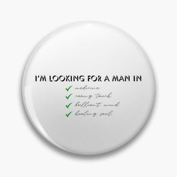 Item preview, I'm looking for a man in medicine jokes designed and sold by MEMEBAR.