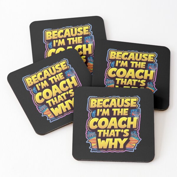 Item preview, Because I`m The Coach That`s Why designed and sold by Redgiant87x.