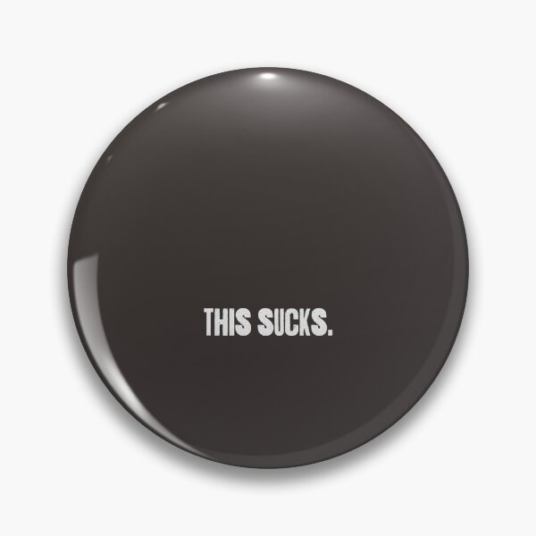 Item preview, This sucks. designed and sold by Haveyouseenmy.