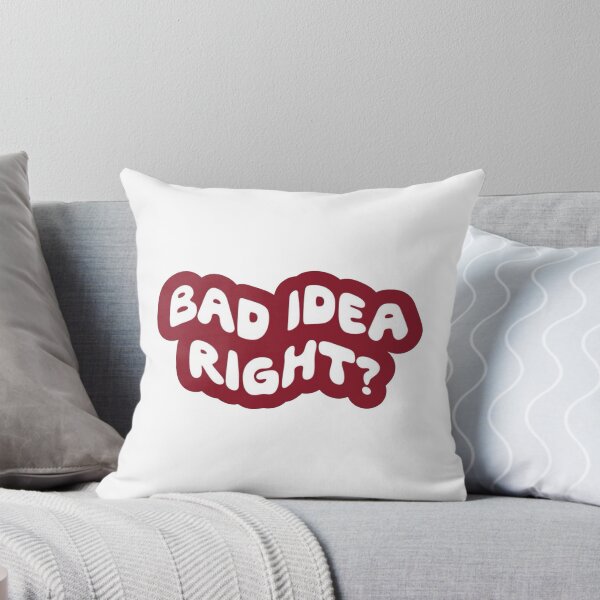 Item preview, Bad idea right? designed and sold by frenchfries16.