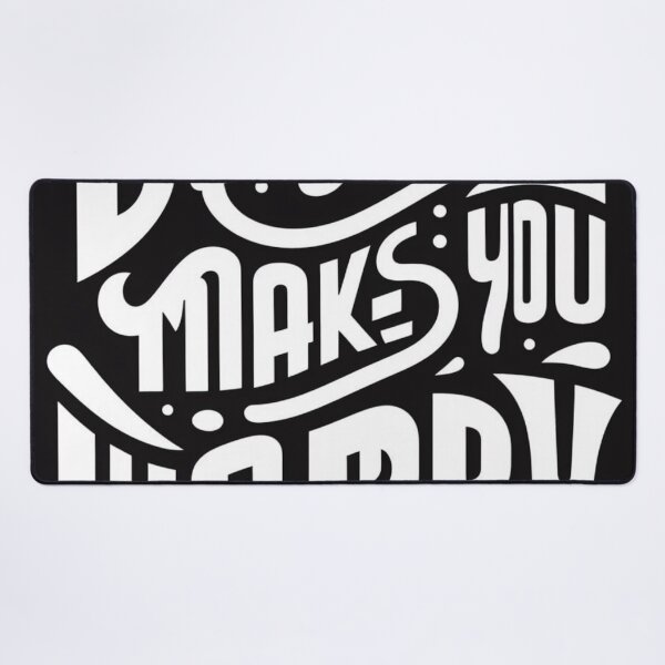 Item preview, Do What Makes You Happy #2 designed and sold by The-Alpha-Voice.