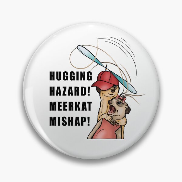 Item preview, Hugging Hazard  Meerkat Mishap! designed and sold by RysowankaZS.