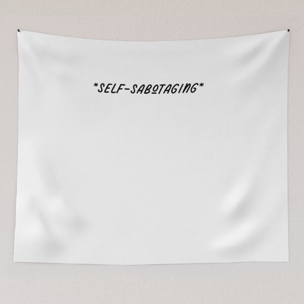 Item preview, *self-sabotaging* designed and sold by BritySpear.