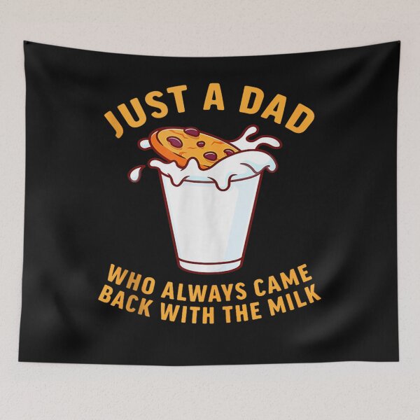 Item preview, just a dad who always came back with the milk designed and sold by skeastore.