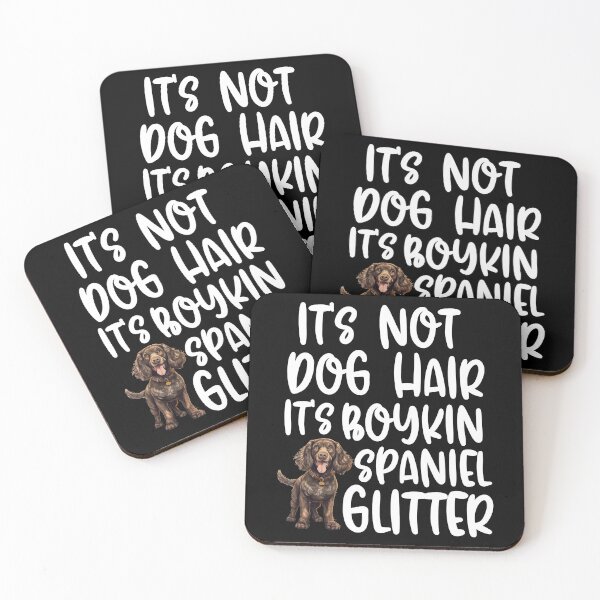 Item preview,  Its Not Dog Hair Its Boykin Spaniel Glitter  designed and sold by TheAnimalZ00.