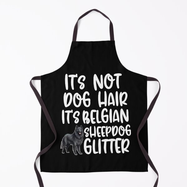 Item preview, Its Not Dog Hair Its Belgian Sheepdog Glitter designed and sold by TheAnimalZ00.