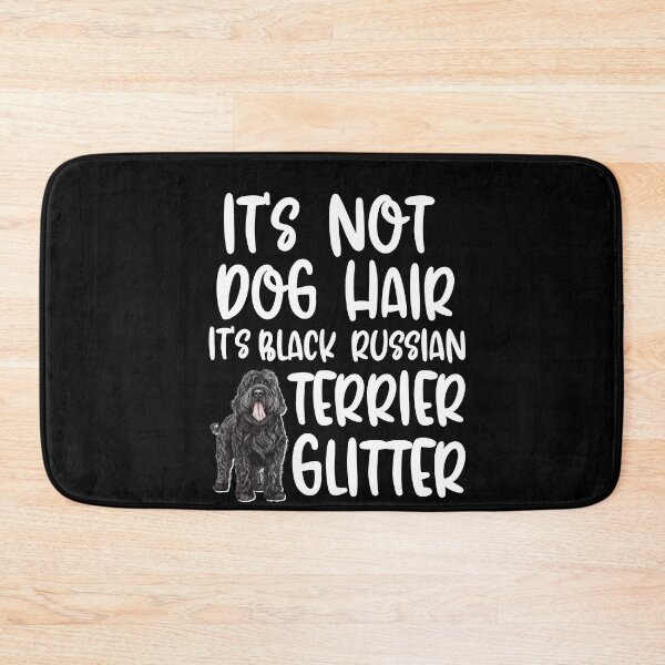 Item preview, Its Not Dog Hair Its Black Russian Terrier Glitter  designed and sold by TheAnimalZ00.