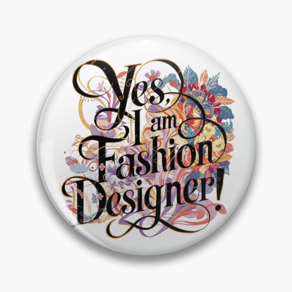 Item preview, Yes, I am a Fashion designer designed and sold by HendAhabib.