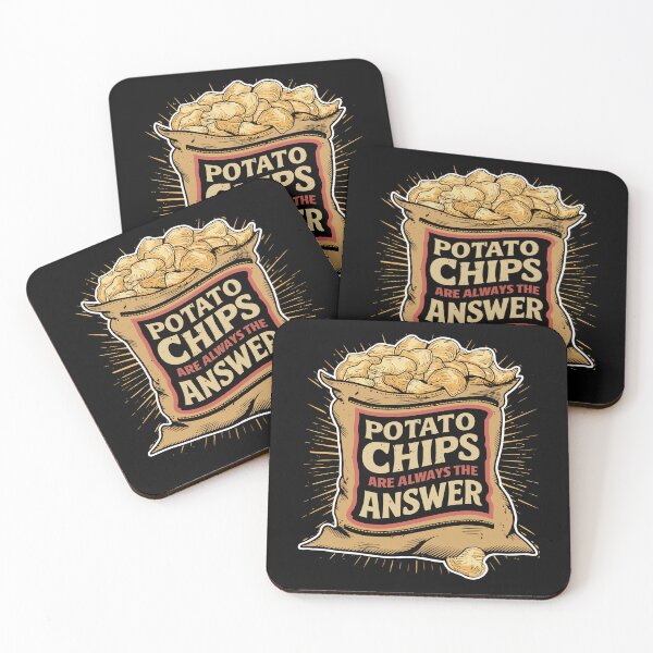 Item preview, Potato Chips Are Always the Answer designed and sold by DreamVibeShirt.