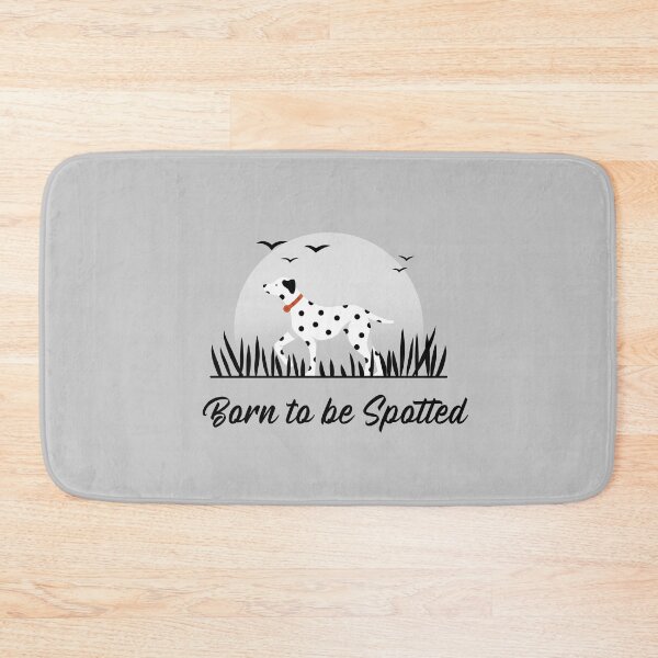 Item preview, Born to be Spotted Dalmatian Dals Firehouse Dog designed and sold by SvenJ94.