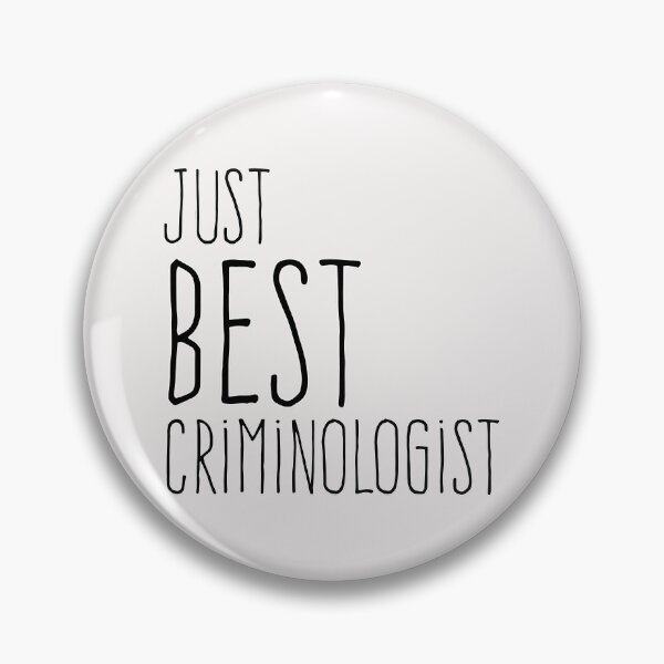 Item preview, Just Best Criminologist designed and sold by Moonody Designs.