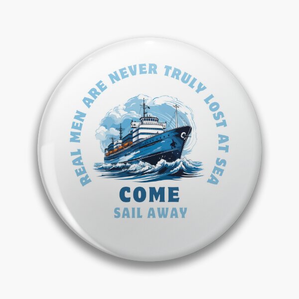 Item preview, Real Men at Sea designed and sold by jdubxx.