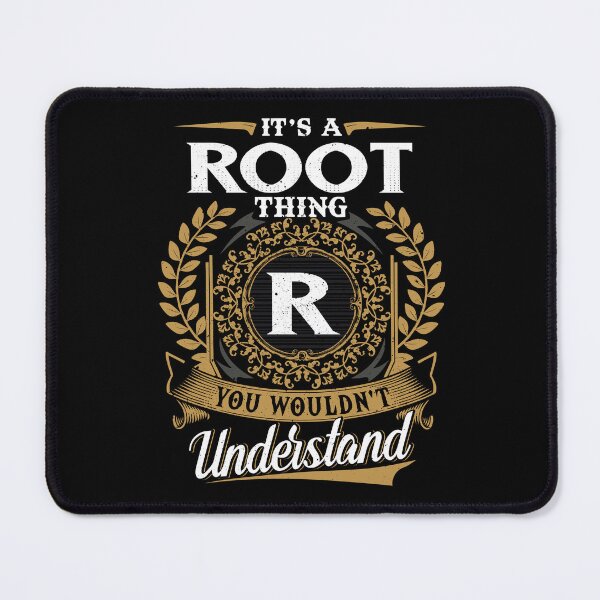 Item preview, It Is A Root Thing You Wouldnt Understand  designed and sold by Huck-me.