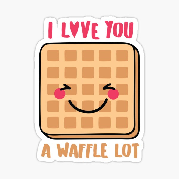 Item preview, I Love You A Waffle Lot designed and sold by The-Sassy-Snail.