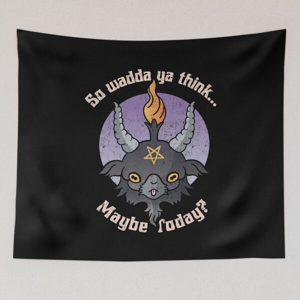 Item preview, Maybe Today Satan designed and sold by KennefRiggles.