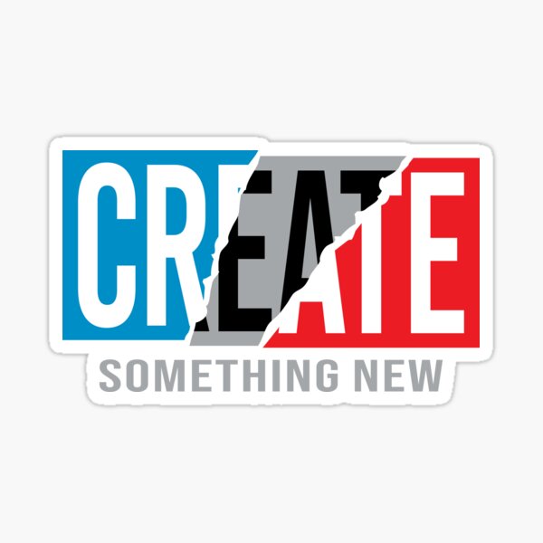 Item preview, Create Something New designed and sold by RichardsSignCo.