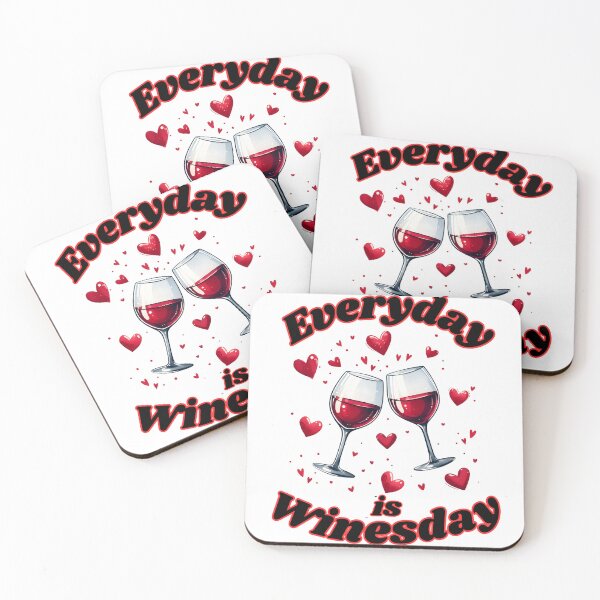 Item preview, Everyday is Winesday Wine Lovers Design designed and sold by ddproducts.