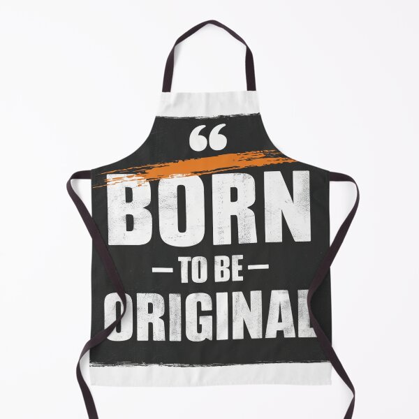 Item preview, BORN TO BE ORIGINAL designed and sold by PGAart.
