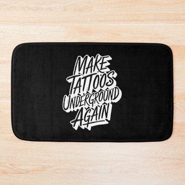 Item preview, "Make Tattoos Underground Again designed and sold by paulo silveira.