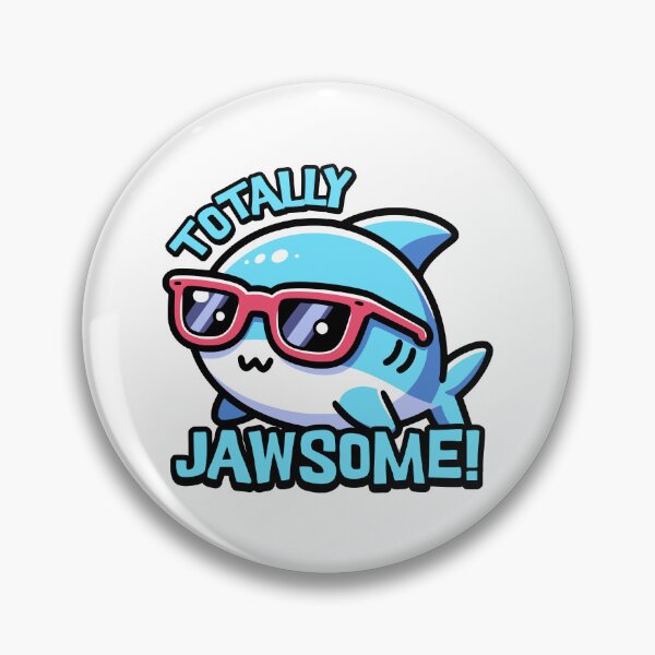 Item preview, Totally Jawsome! Kawaii Cute Shark Pun designed and sold by PMCreative.
