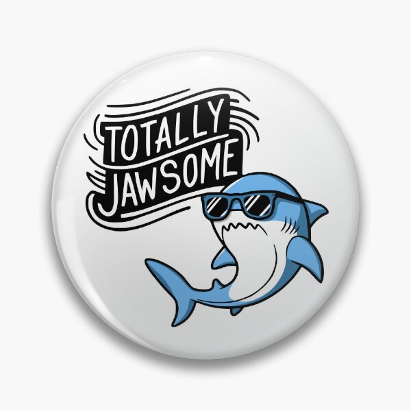 Item preview, Totally Jawsome! Funny Cute Shark Pun designed and sold by PMCreative.