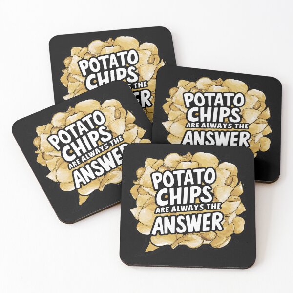 Item preview, Potato Chips Are Always the Answer designed and sold by DreamVibeShirt.