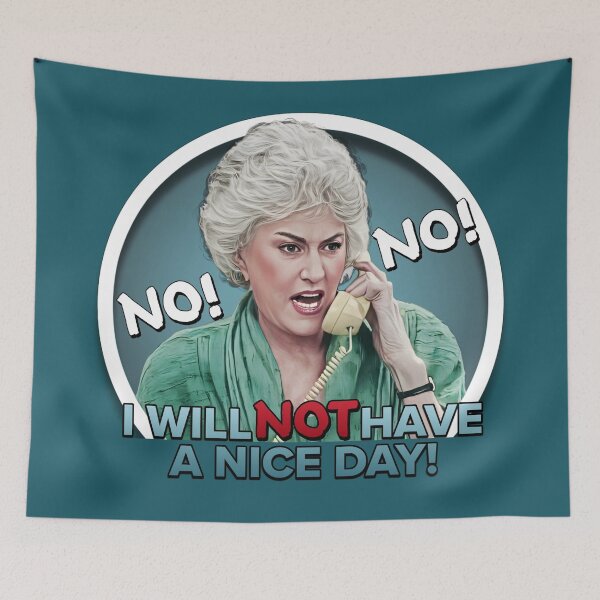 Item preview, Dorothy Zbornak - Have a Nice Day designed and sold by IndecentDesigns.