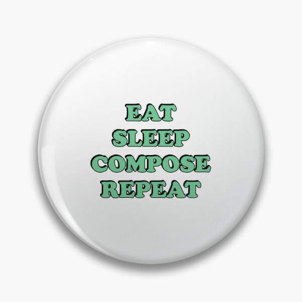 Item preview, Eat Sleep Compose Repeat - Music Composer - classical composers designed and sold by Inspirationmotivation.