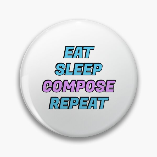 Item preview, Eat Sleep Compose Repeat - classical composers designed and sold by Inspirationmotivation.